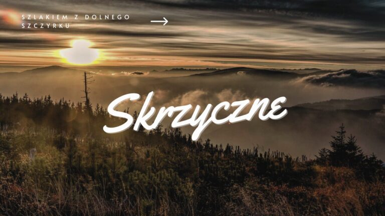 Szlak na Skrzyczne ze Szczyrku przez Becyrek