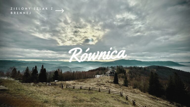 Zielony szlak na Równice z Brennej