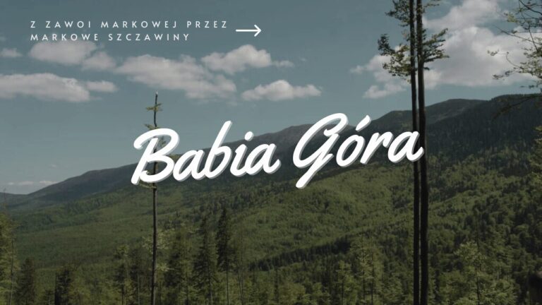 Szlak na Babią Górę z Zawoi Markowej