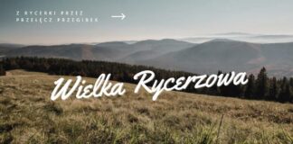 Szlak na Wielką Rycerzową z Rycerki przez Przełęcz Przegibek Szlak na Wielką Rycerzową z Rycerki przez Przełęcz Przegibek