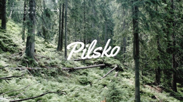 Szlak na Pilsko ze Słowacji – Zielony szlak z Oravskiego Vesela