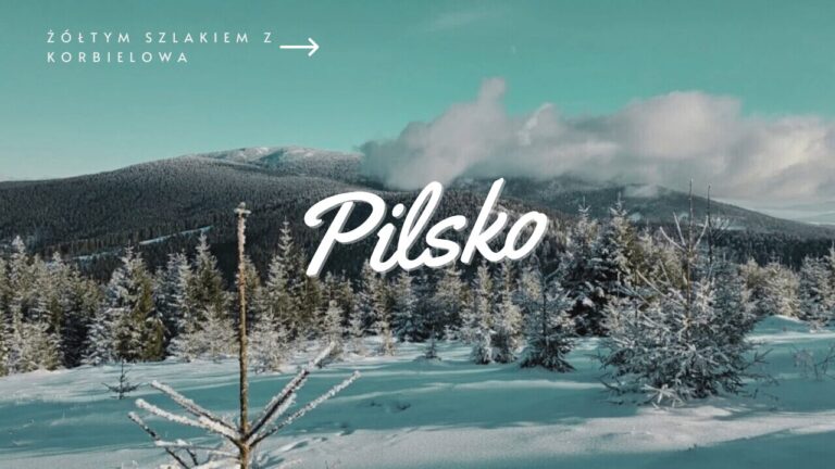 Żółty szlak na Pilsko z Korbielowa przez Halę Miziową