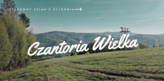 Szlak na Czantorię Wielką z Ustronia Szlak na Czantorię Wielką z Ustronia
