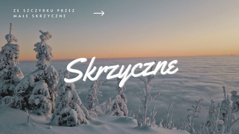 Żółty szlak na Skrzyczne ze Szczyrku przez Małe Skrzyczne