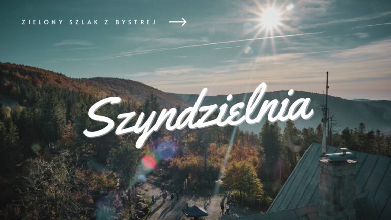 Najkrótszy szlak na Szyndzielnię z Bystrej