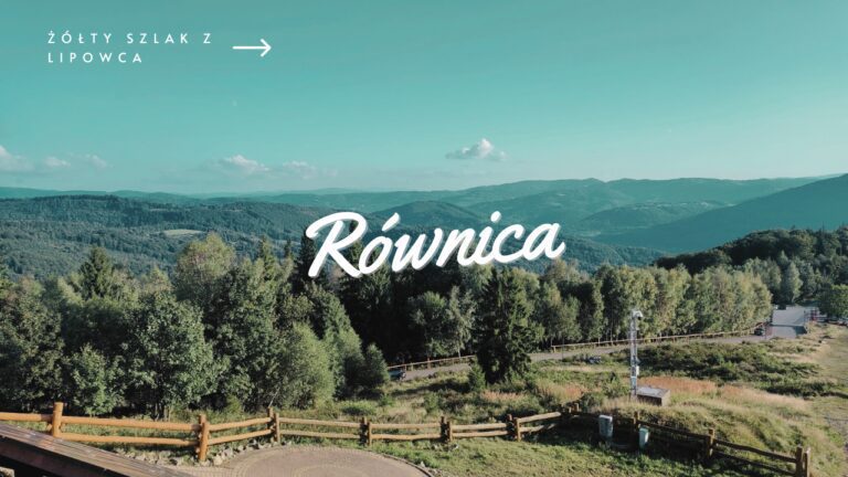Żółty szlak na Równicę z Lipowca