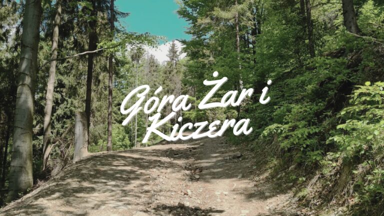 Szlak na Górę Żar i Kiczerę z Przełęczy Kocierskiej przez Kocierz