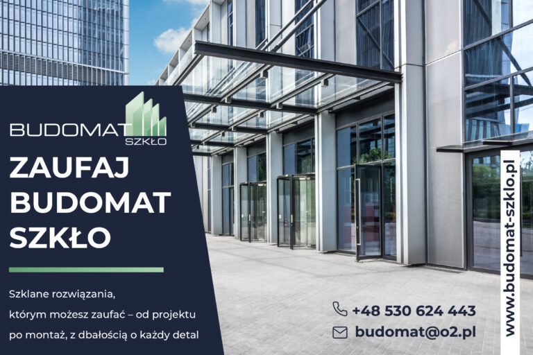 Budomat Szkło – nowoczesne rozwiązania szklane z Bielska-Białej.