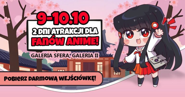 Weekend z anime w Galerii Sfera. Cosplay, Pokémony, gry i masa atrakcji przez dwa dni